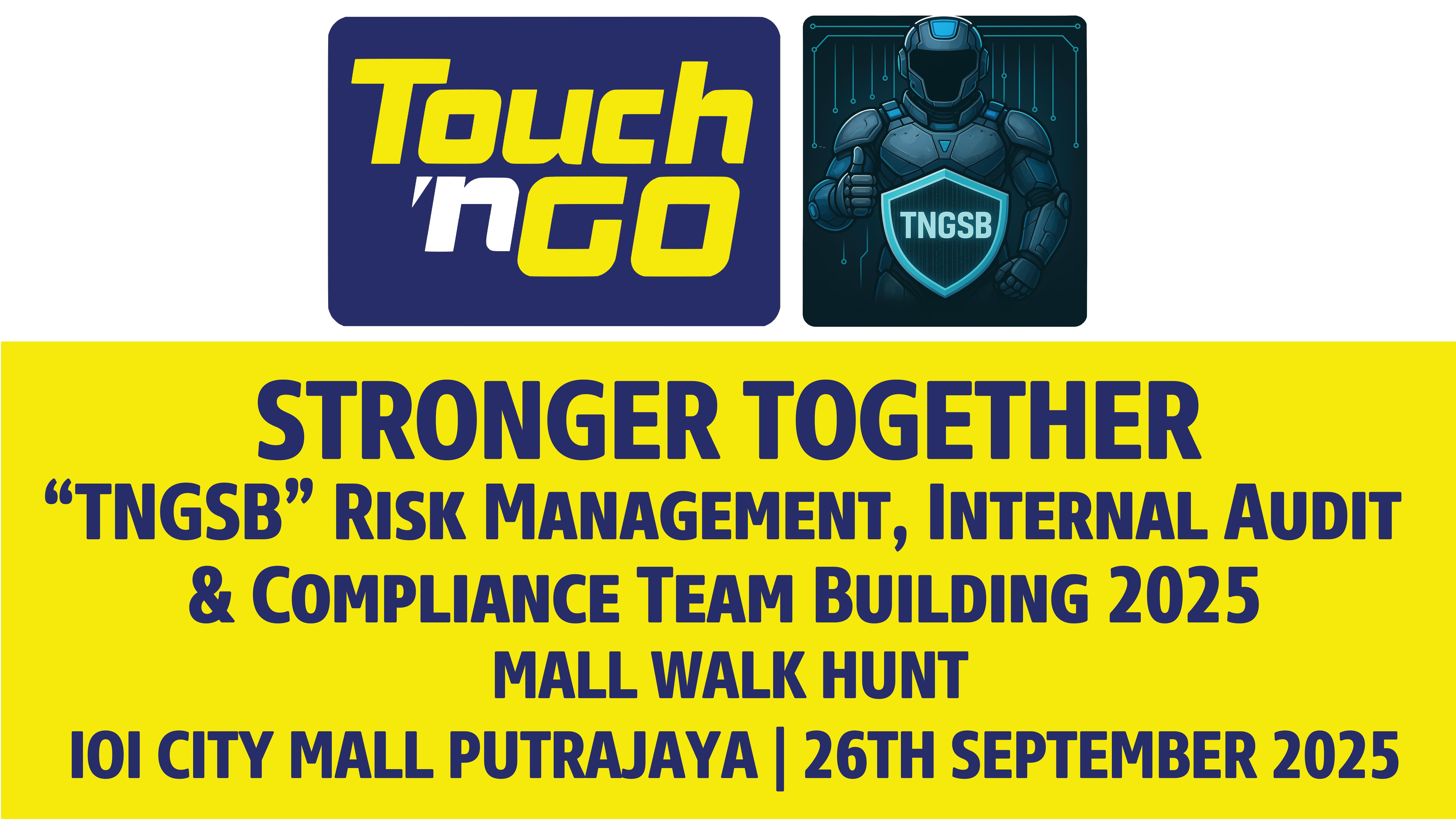 Touch 'n Go Stronger Together Compliance Team Building 2025